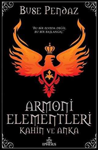 Armoni Elementleri: Kahin ve Anka