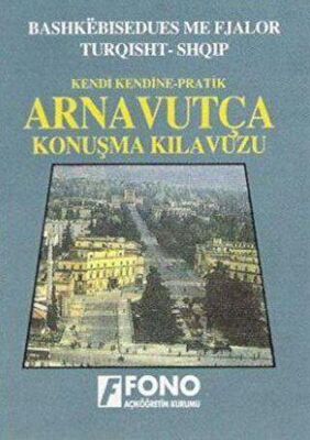 Arnavutça Konuşma Kılavuzu