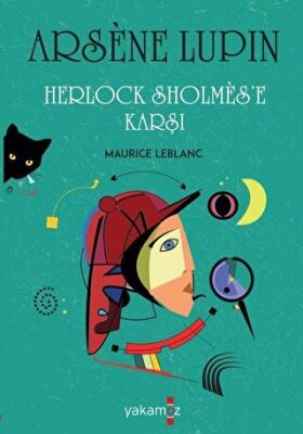Arsene Lupin - Herlock Sholmes`e Karşı kapağı
