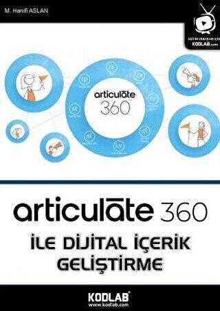 Articulate 360 İle Dijital İçerik Geliştirme kapağı