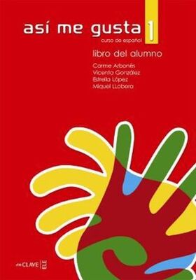 Asi me Gusta 1 Libro del Alumno Ders Kitabı