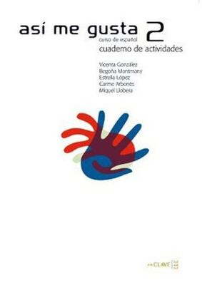 Asi me Gusta 2 Cuaderno de Actividades Etkinlik Kitabı İspanyolca Orta Seviye