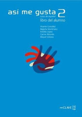 Asi me Gusta 2 Libro del Alumno Ders Kitabı İspanyolca Orta Seviye
