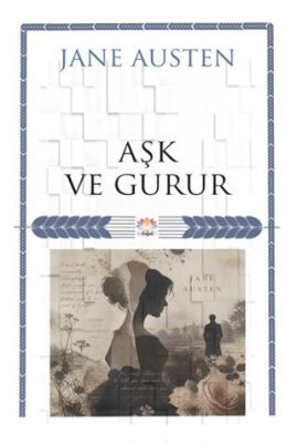 Aşk ve Gurur