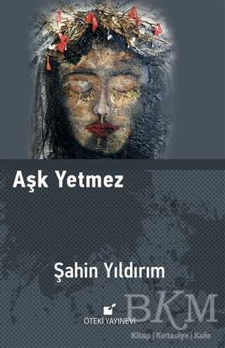 Aşk Yetmez kapağı
