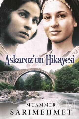 Askaroz`un Hikayesi