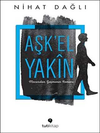 Aşk`El Yakın