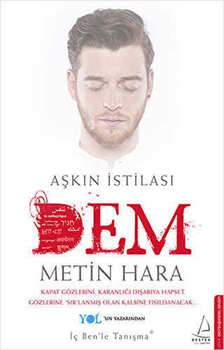 AŞKIN İSTİLASI - DEM