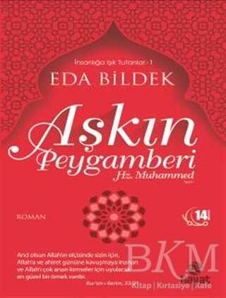Aşkın Peygamberi Hz. Muhammed