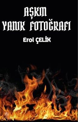Aşkın Yanık Fotoğrafı kapağı