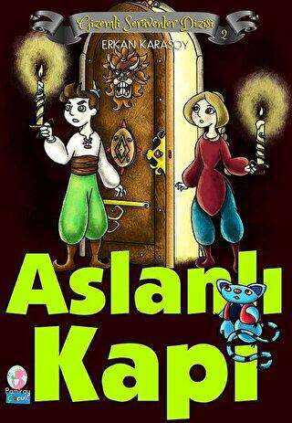 Gizemli Serüvenler Dizisi 2 - Aslanlı Kapı