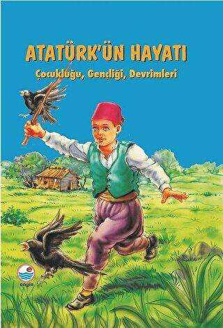 Atatürk`ün Hayatı