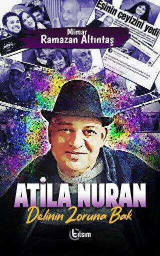 Atila Nuran - Delinin Zoruna Bak kapağı