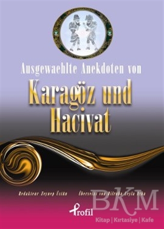 Ausgewaehlte te Anekdoten von Karagöz und Hacivat