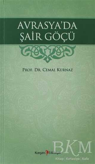 Avrasya’da Şair Göçü