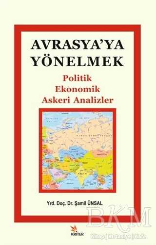 Avrasya`ya Yönelmek