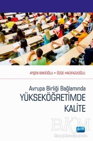 Avrupa Birliği Bağlamında YÜKSEKÖĞRETİMDE KALİTE