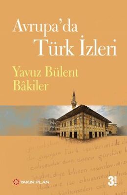 Avrupa’da Türk İzleri