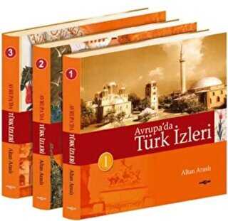 Avrupa’da Türk İzleri 3 Cilt