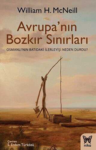 Avrupa`nın Bozkır Sınırları