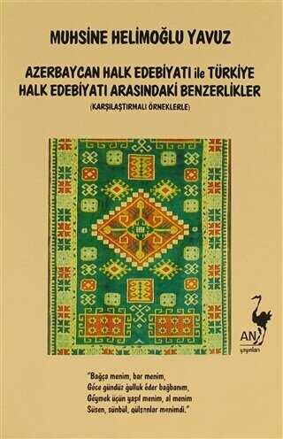 Azerbaycan Halk Edebiyatı İle Türkiye Halk Edebiyatı Arasındaki Benzerlikler