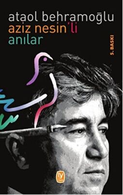 Aziz Nesin’li Anılar