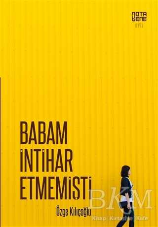 Babam İntihar Etmemişti