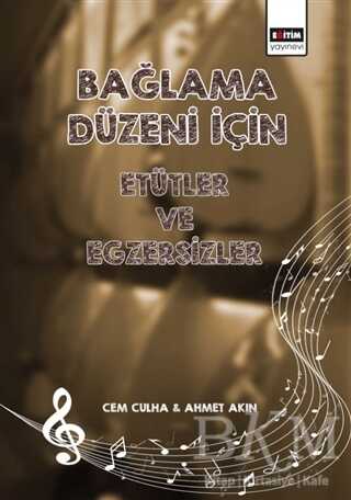 Bağlama Düzeni İçin Etütler ve Egzersizler kapağı