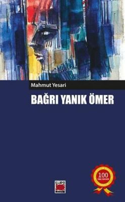 Bağrı Yanık Ömer