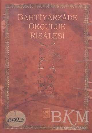 Bahtiyarzade Okçuluk Risalesi