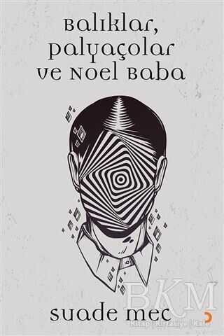 Balıklar, Palyaçolar ve Noel Baba