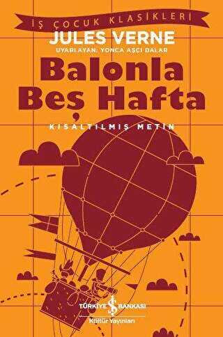Balonla Beş Hafta Kısaltılmış Metin