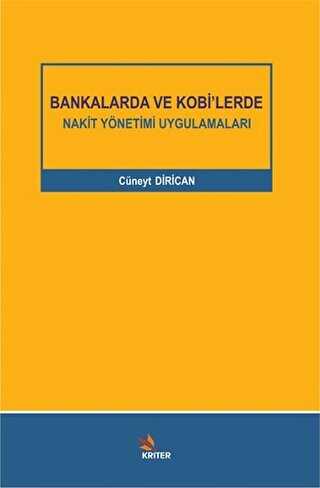 Bankalarda ve Kobi’lerde Nakit Yönetimi Uygulamaları