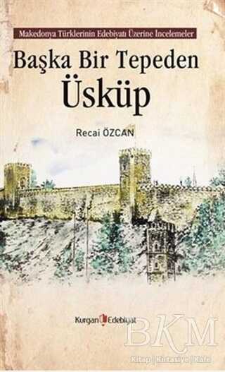 Başka Bir Tepeden Üsküp