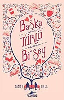 BAŞKA TÜRLÜ Bİ’ŞEY