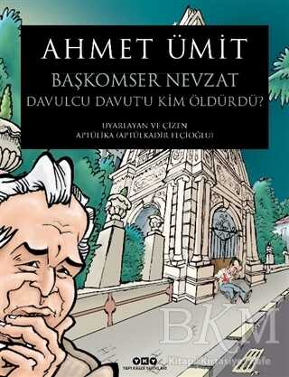 Başkomser Nevzat 3 - Davulcu Davut`u Kim Öldürdü? kapağı