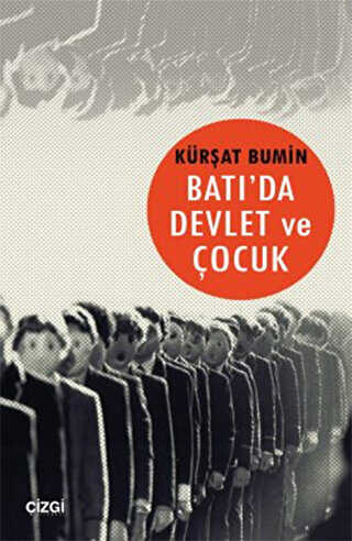 Batı`da Devlet ve Çocuk