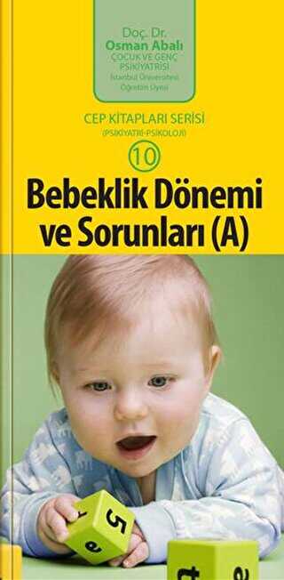 Bebeklik Dönemi ve Sorunları A