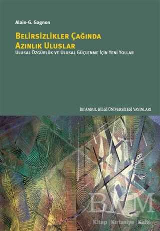 Belirsizlikler Çağında Azınlık Uluslar
