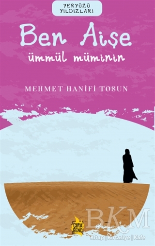 Ben Aişe – Ümmül Müminin kapağı