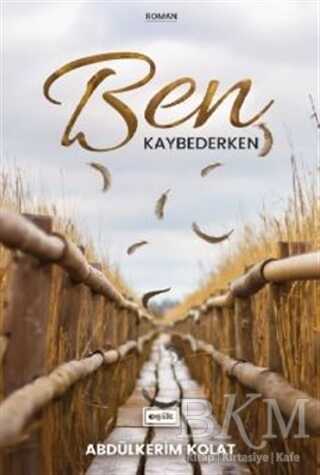 Ben Kaybederken kapağı