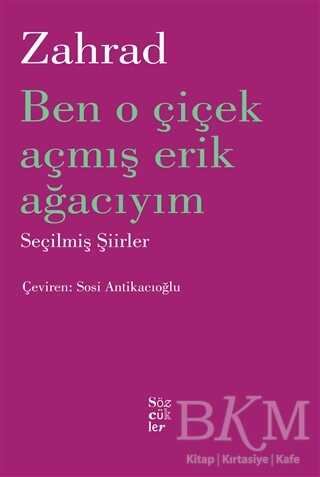 Ben O Çiçek Açmış Erik Ağacıyım kapağı