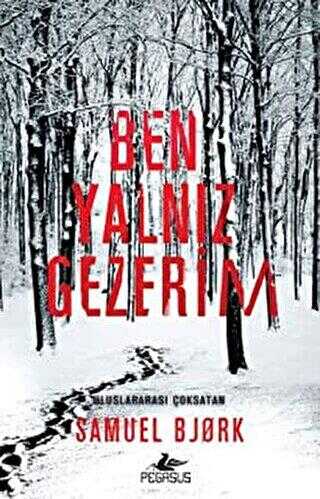 BEN YALNIZ GEZERİM