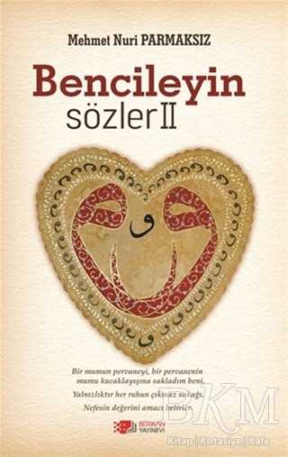 Bencileyin Sözler 2