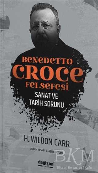 Benedetto Croce Felsefesi
