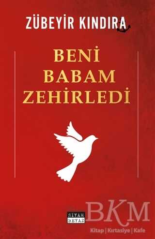 Beni Babam Zehirledi kapağı