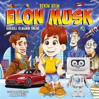 Benim Adım Elon Musk - Kararlı Olmanın Önemi kapağı