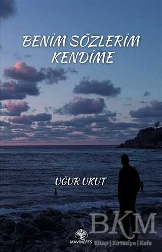 Benim Sözlerim Kendime kapağı