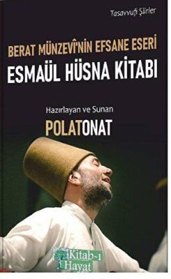 Berat Münzevi`nin Efsane Eseri Esmaül Hüsna Kitabı kapağı