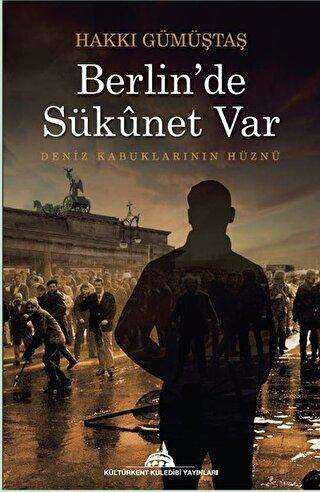 Berlin`de Sükunet Var kapağı